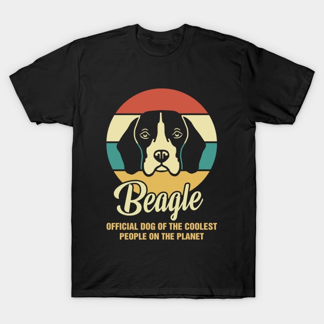 Funny Beagle Dog Vintage Retro T-Shirt Gift Official Dog Of The Coolest People On The Planet T-Shirt by BilieOcean